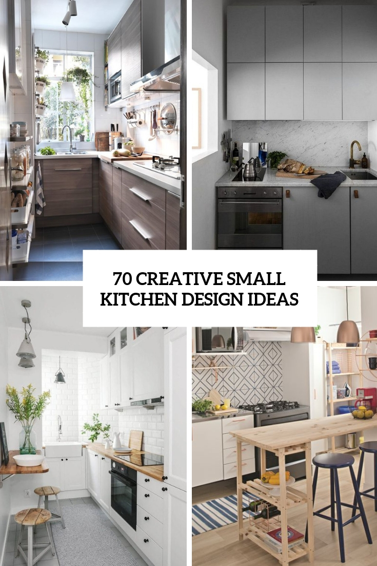 70 Creative Small Kitchen Design Ideas Cover 