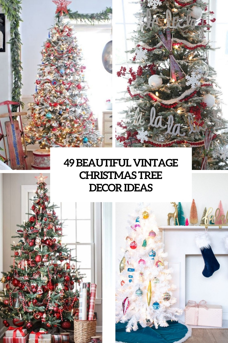49 Beautiful Vintage Christmas Tree Ideas - DigsDigs
