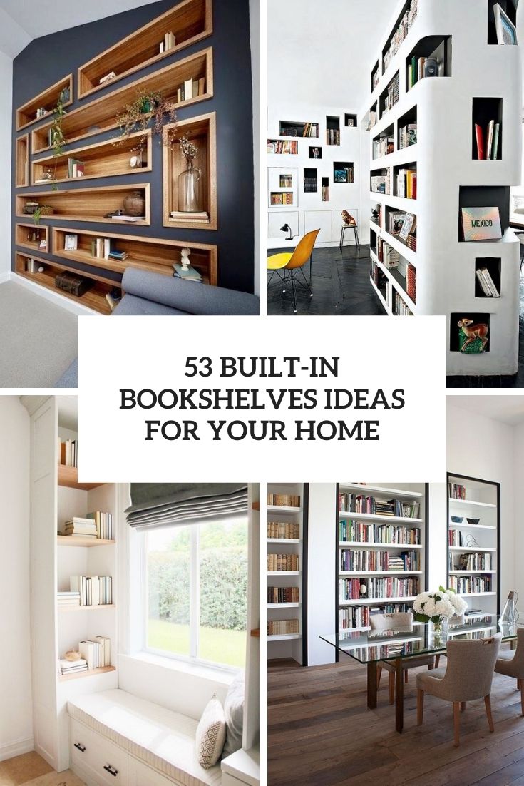 53 Built In Bookshelves For Your Home Cover 