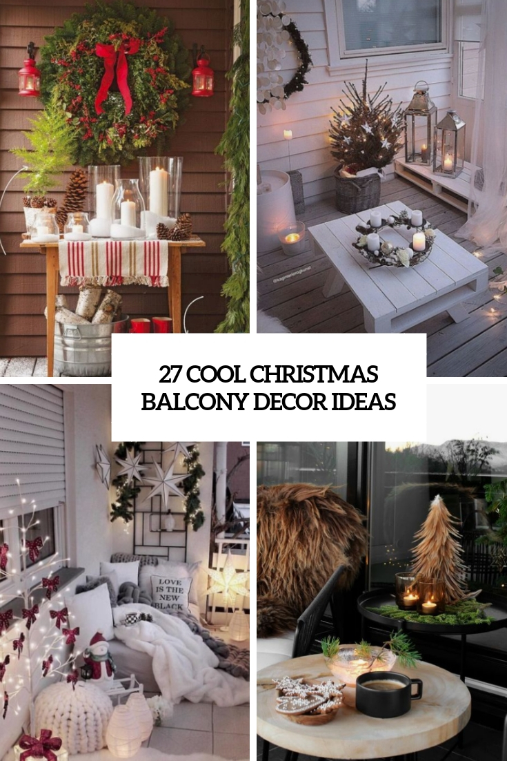 27 Cool Christmas Balcony Décor Ideas - DigsDigs