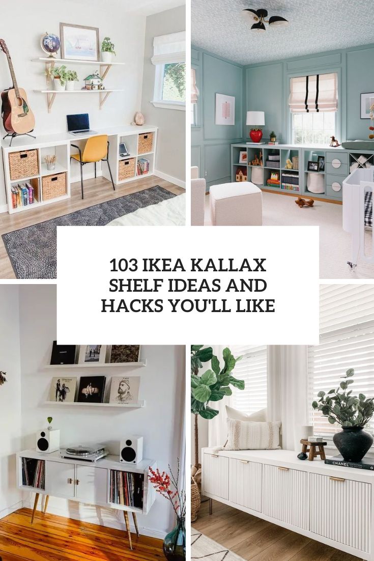 103 IKEA Kallax Shelf Ideas And Hacks You'll Like - DigsDigs