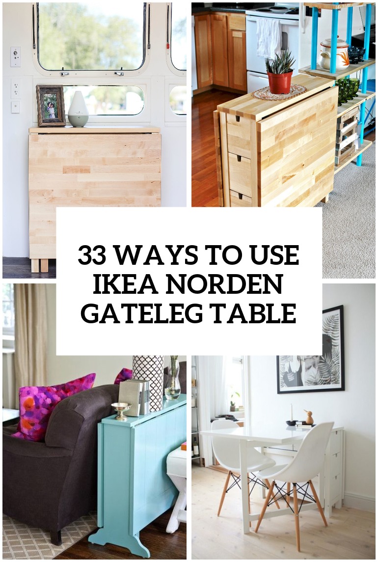 33 Ways To Use Ikea Norden Gateleg Table In Dcor Digsdigs