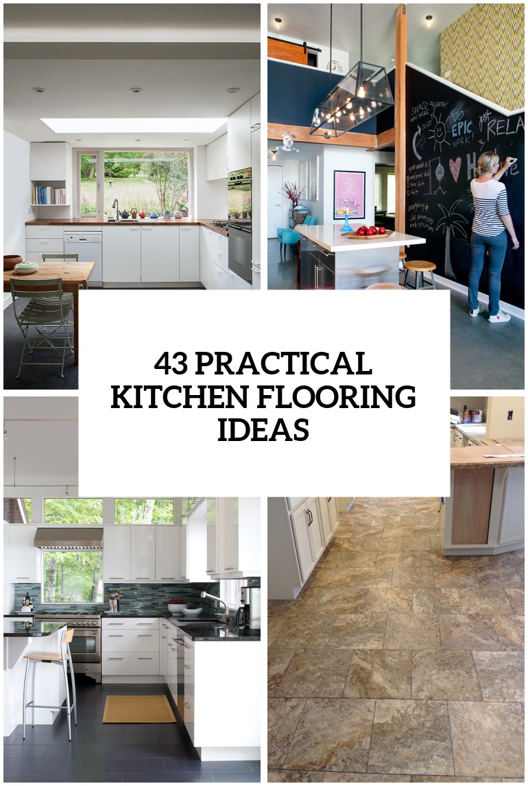 43 Practical And Cool Looking Kitchen Flooring Ideas DigsDigs