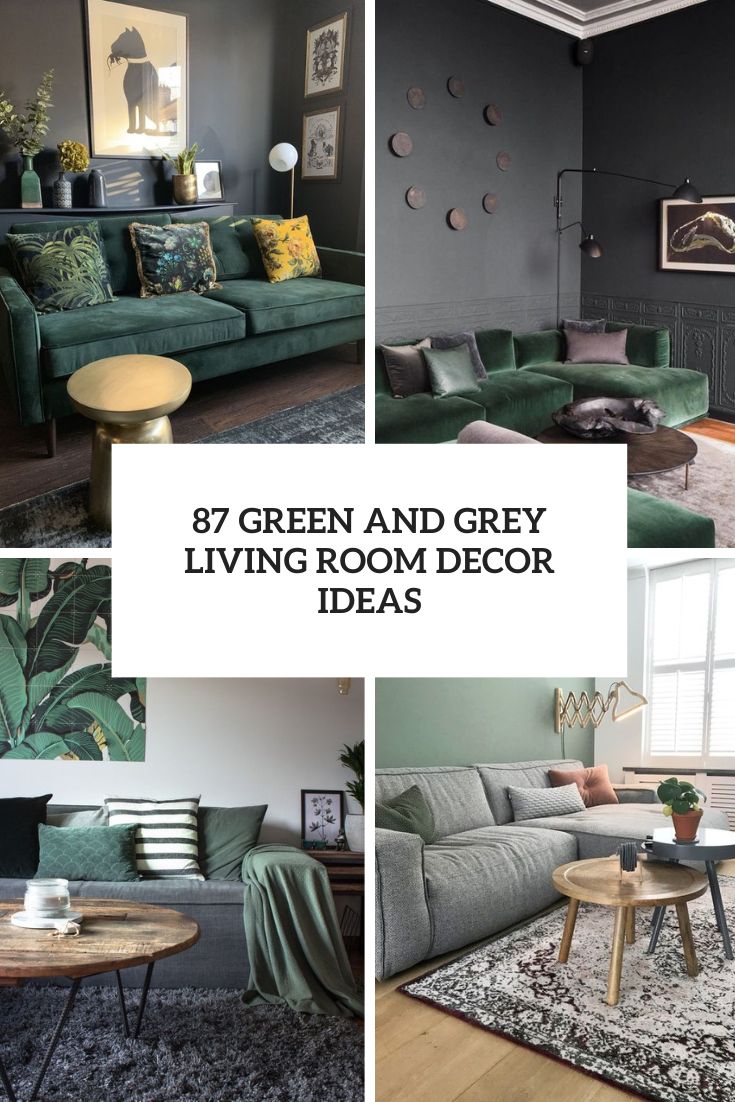 87 Green And Grey Living Room Decor Ideas Cover 