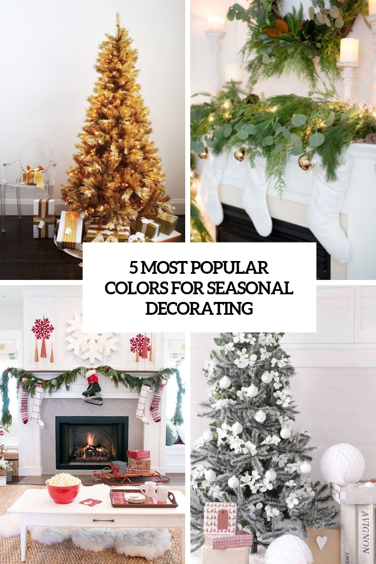 5 Most Popular Colors For Seasonal Christmas Decorating - DigsDigs