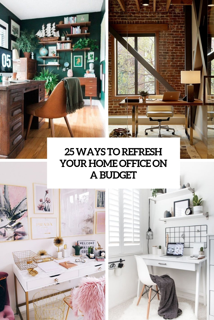https://www.digsdigs.com/photos/2019/02/25-ways-to-refresh-your-home-office-on-a-budget-cover.jpg