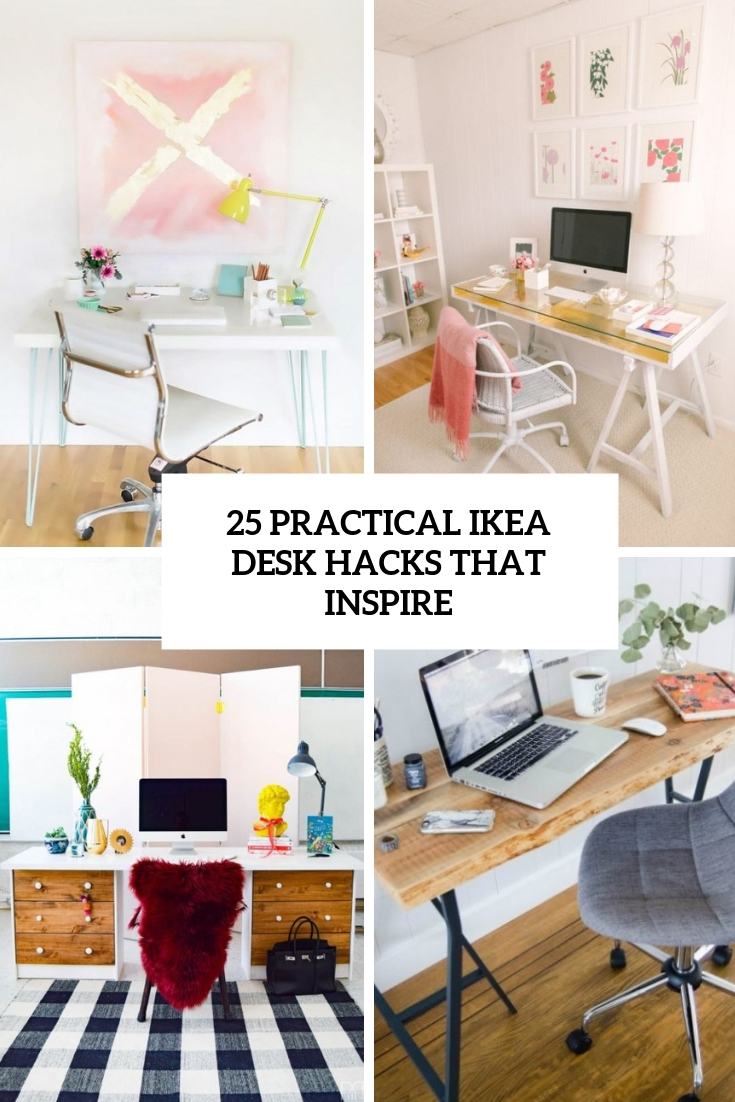 https://www.digsdigs.com/photos/2019/05/25-practical-ikea-desk-hacks-that-inspire-cover.jpg