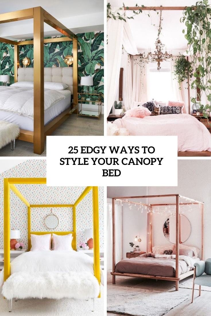 25 Edgy Ways To Style Your Canopy Bed - DigsDigs