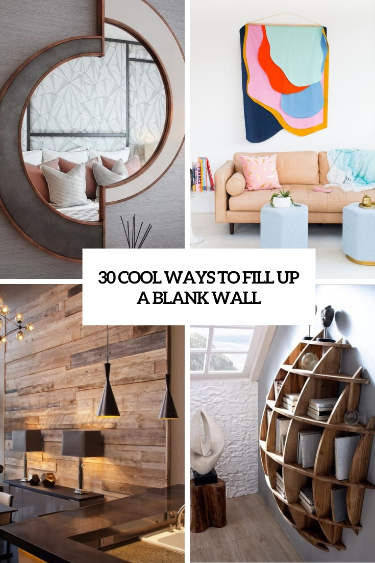 30 Cool Ways To Fill Up A Blank Wall - DigsDigs