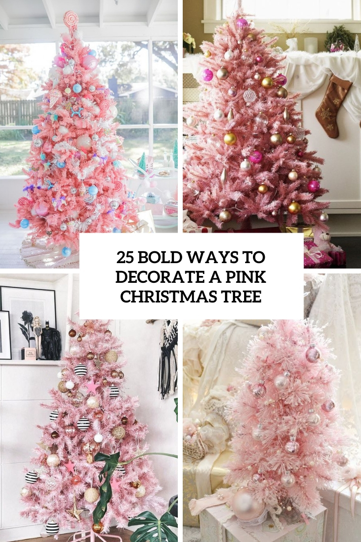 25 Bold Ways To Decorate A Pink Christmas Tree - DigsDigs