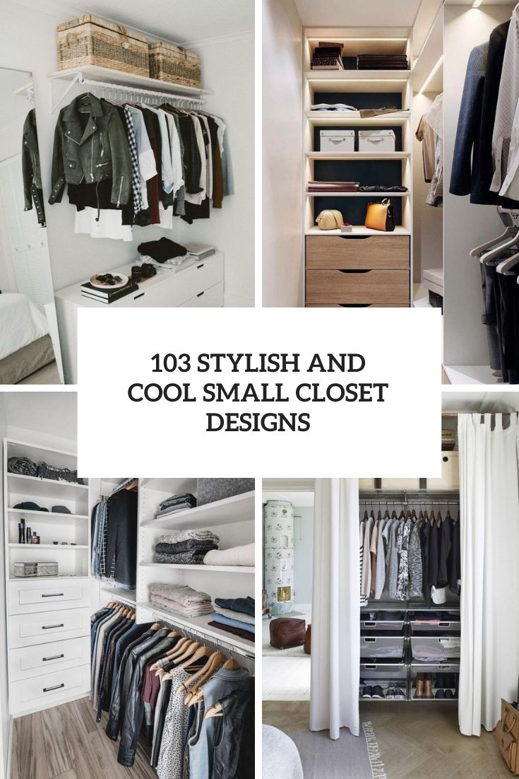 https://www.digsdigs.com/photos/2020/05/103-stylish-and-cool-small-closet-designs-cover.jpg