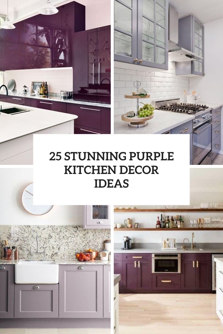 25 Stunning Purple Kitchen Decor Ideas Cover 