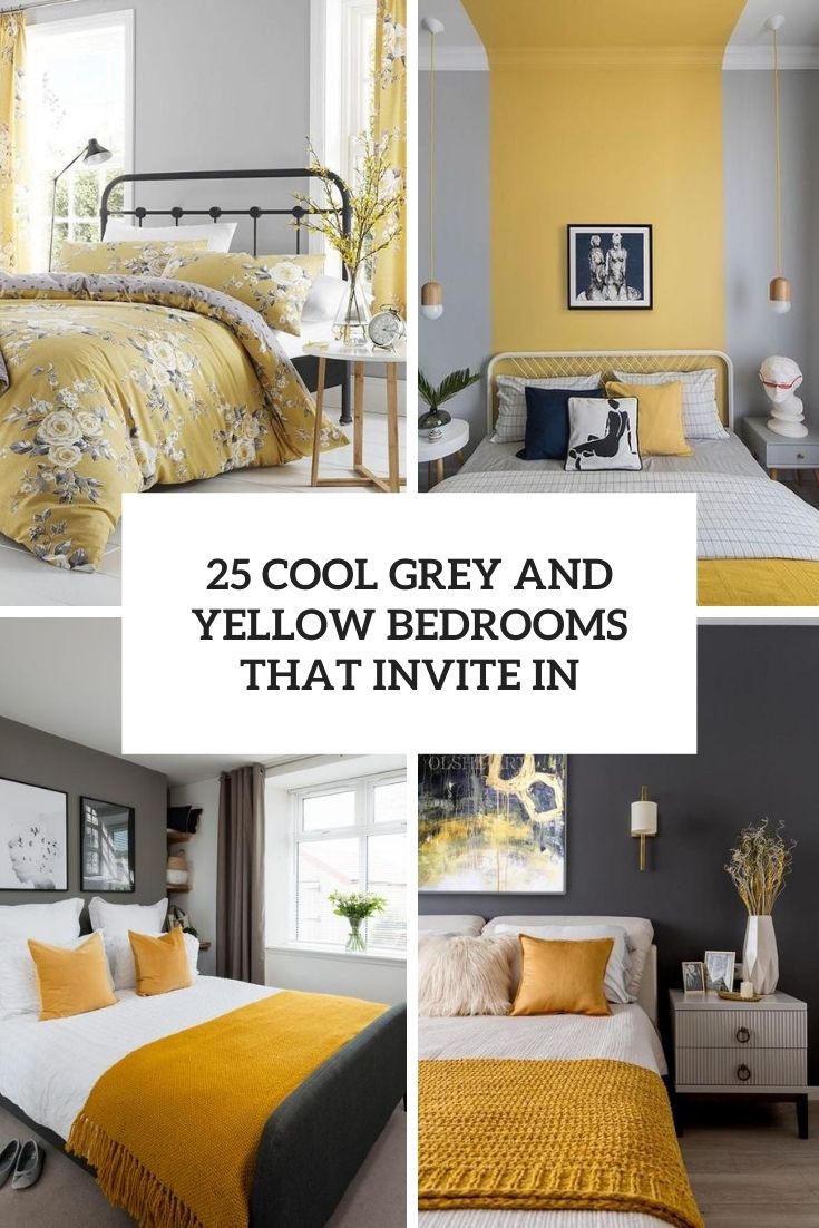 25 Cool Grey And Yellow Bedrooms That Invite In Cover 