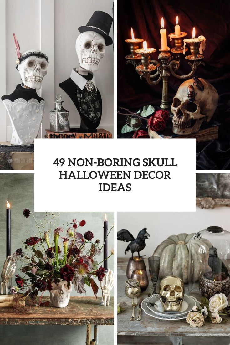 49 Non-Boring Skull Halloween Decor Ideas - DigsDigs