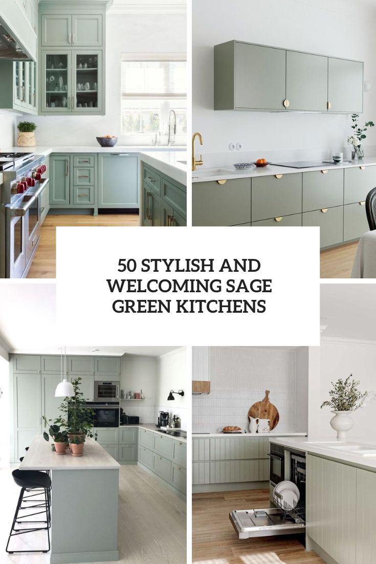 https://www.digsdigs.com/photos/2023/02/50-stylish-and-welcoming-sage-green-kitchens-cover.jpg