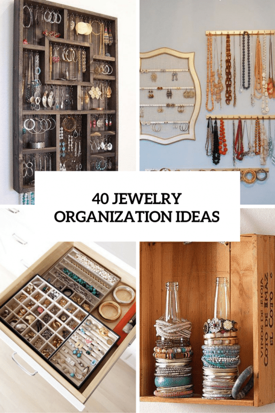 Jewelry Storage Ideas, Organizing Ideas
